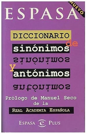 Image du vendeur pour Diccionario Espasa de Sinnimos Y Antnimos (Spanish Edition) mis en vente par Von Kickblanc