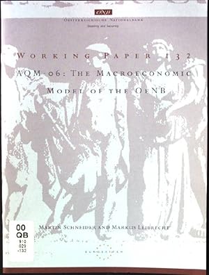 Seller image for AQM 06: The Macroeconomic Model of the Oenb Working Papers 132 for sale by books4less (Versandantiquariat Petra Gros GmbH & Co. KG)