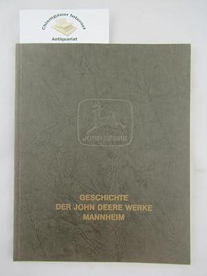 Geschichte der John Deere Werke Mannheim
