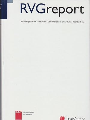 Immagine del venditore per RVGreport 2005 : Anwaltsgebhren, Streitwert, Gerichtskosten, Erstattung, Rechtsschutz in Zusammenarb. mit der Bundesrechtsanwaltskammer. venduto da Bcher bei den 7 Bergen