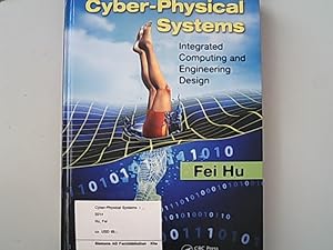 Image du vendeur pour Cyber-Physical Systems: Integrated Computing and Engineering Design. mis en vente par Antiquariat Bookfarm