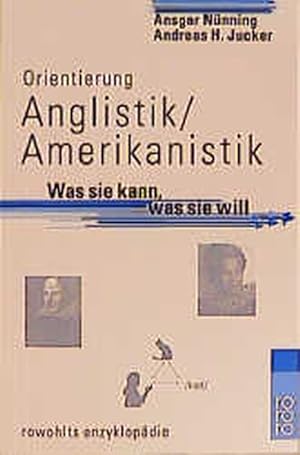 Seller image for Orientierung Anglistik - Amerikanistik. Was sie kann, was sie will. for sale by Antiquariat Bookfarm