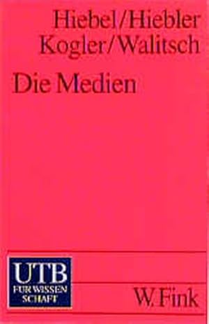 Seller image for Die Medien. Logik, Leistung, Geschichte. for sale by Antiquariat Bookfarm