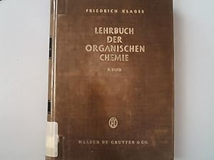 Bild des Verkufers fr Lehrbuch der organischen Chemie. Band II : Theoretische und allgemeine organische Chemie. zum Verkauf von Antiquariat Bookfarm