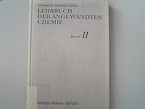 Imagen del vendedor de Lehrbuch der angewandten Chemie. Band II. Chemisch-mathematische bungen. a la venta por Antiquariat Bookfarm