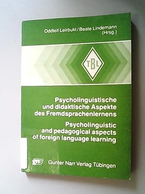 Seller image for Psycholinguistische und didaktische Aspekte des Fremdsprachenlernens. Psycholinguistic and pedagogical aspects of foreign language learning for sale by Antiquariat Bookfarm