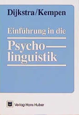 Image du vendeur pour Einfhrung in die Psycholinguistik. mis en vente par Antiquariat Bookfarm