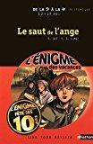 Seller image for Le Saut De L'ange : Lire Pour Rviser : De La 5e  La 4e, 12-13 Ans, Historique for sale by RECYCLIVRE