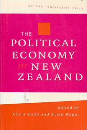 Imagen del vendedor de The Political Economy of New Zealand a la venta por Goulds Book Arcade, Sydney