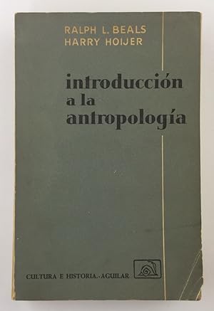 Imagen del vendedor de Introduccin a la Antropologia con la colaboracin de Virginia More Roediger. Traduccin de Juan Martin. a la venta por Els llibres de la Vallrovira