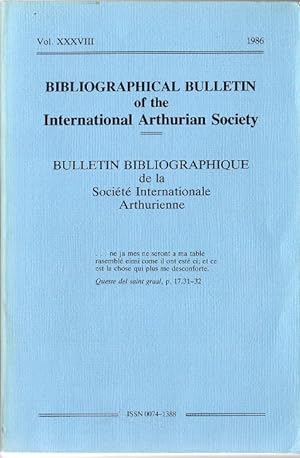 Bibliographical Bulletin of the International Arthurian Society. Bulletin Bibliographique de la S...