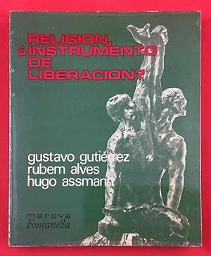 Imagen del vendedor de Religin, Instrumento de liberacin? a la venta por Els llibres de la Vallrovira