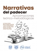 Seller image for Narrativas del padecer. Aproximaciones terico-metodolgicas for sale by Espacio Logopdico