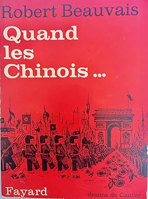 Quand les Chinois (dédicacé)