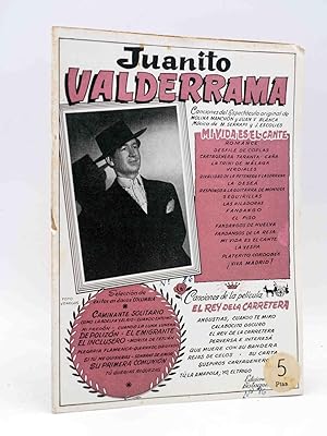 CANCIONERO. JUANITO VALDERRAMA MI VIDA ES EL CANTE y REY CARRETERA. Bistagne, Circa 1950. OFRT