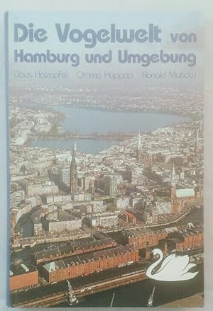 Seller image for Die Vogelwelt von Hamburg und Umgebung Bd. 1. for sale by KULTur-Antiquariat