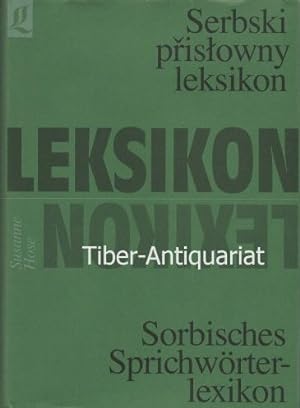 Sorbisches Sprichwörterlexikon.