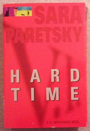 Imagen del vendedor de Hard Time: A V. I. Warshawski Novel a la venta por Book Nook