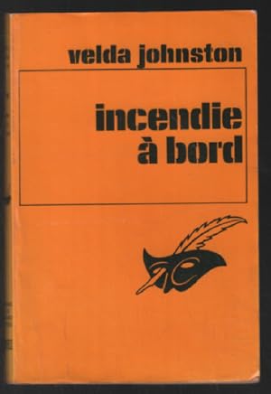 Seller image for Incendie  bord (Le Masque) for sale by librairie philippe arnaiz