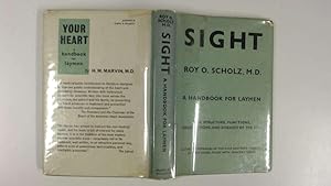 Imagen del vendedor de SIGHT: A HANDBOOK FOR LAYMEN. a la venta por Goldstone Rare Books