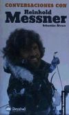 Bild des Verkufers fr Conversaciones con Reinhold Messner zum Verkauf von AG Library