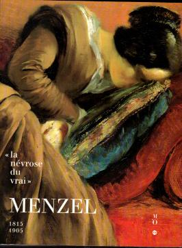 Image du vendeur pour Menzel (1815-1905). "La n vrose du vrai". mis en vente par Messinissa libri
