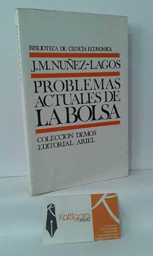 Seller image for PROBLEMAS ACTUALES DE LA BOLSA for sale by Librera Kattigara