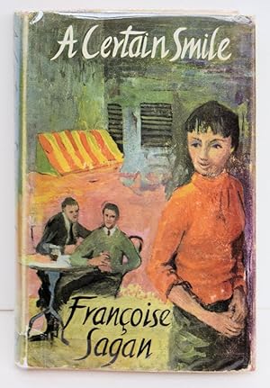Immagine del venditore per A CERTAIN SMILE. A Novel by Franoise Sagan. Translated by Irene Ash. venduto da Marrins Bookshop