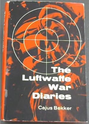 Seller image for The Luftwaffe War Diaries for sale by Chapter 1