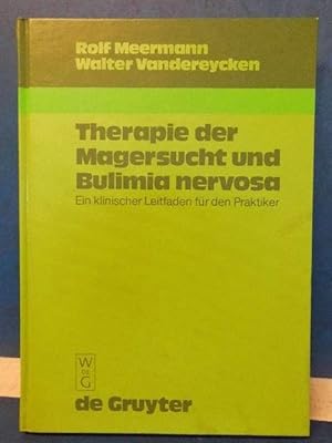 Bild des Verkufers fr Therapie der Magersucht und Bulimia nervosa, Ein Leitfaden fr den Praktiker zum Verkauf von Eugen Kpper