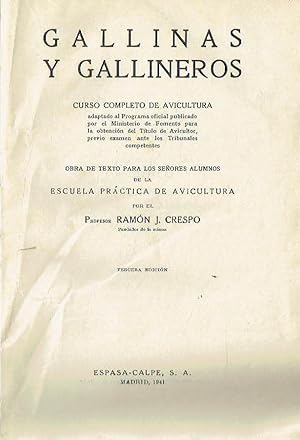 Gallinas y gallineros, libro I. Curso completo de avicultura.