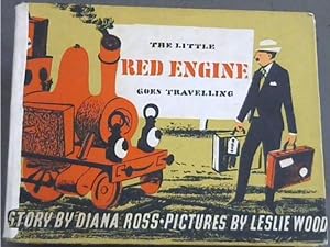 Seller image for The Little Red Engine Goes Travelling for sale by Chapter 1