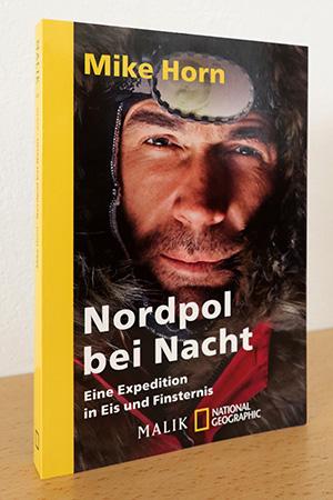 Imagen del vendedor de Nordpol bei Nacht. Eine Expedition in Eis und Finsternis a la venta por AMSELBEIN - Antiquariat und Neubuch