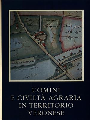 Imagen del vendedor de Uomini e civilta' agraria in territorio veromese 2vv a la venta por Miliardi di Parole