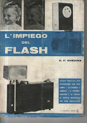 Immagine del venditore per L'impiego del flash venduto da Usatopoli libriusatierari