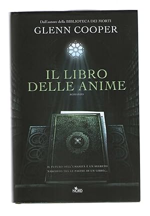 Immagine del venditore per Il libro delle anime: La serie della Biblioteca dei Morti volume 2 venduto da Usatopoli libriusatierari