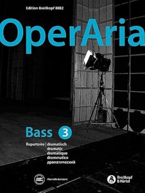 Bild des Verkufers fr OperAria. Bass Bd. 3: dramatisch : Repertoiresammlung - Band 3: dramatisch zum Verkauf von AHA-BUCH GmbH