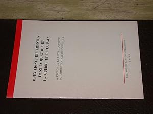 Seller image for Deux lignes diffrentes dans la question de la guerre et de la paix  propos de la lettres ouverte du comit central du PCUS (V) for sale by Hairion Thibault
