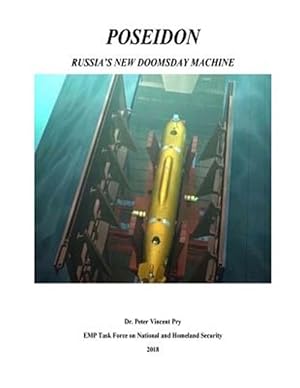 Seller image for Poseidon: Russia's New Doomsday Machine for sale by GreatBookPrices