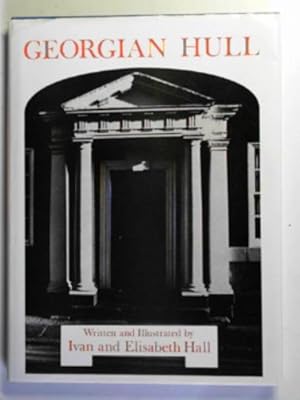 Seller image for Georgian Hull for sale by Cotswold Internet Books