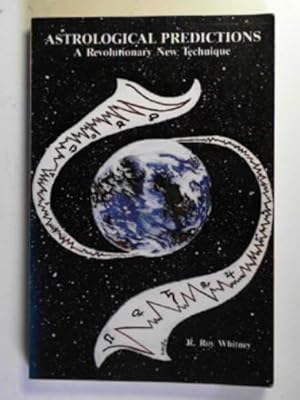 Seller image for Astrological predictions: a revolutionary new technique for sale by Cotswold Internet Books