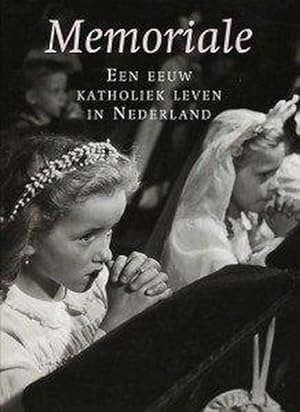 Bild des Verkufers fr Memoriale. Katholiek leven in Nederland in de twintigste eeuw. zum Verkauf von Frans Melk Antiquariaat