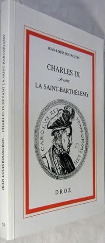 Imagen del vendedor de Charles IX devant la Saint-Barthlemy. a la venta por Rotes Antiquariat