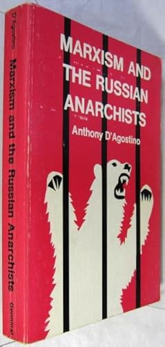 Marxism and the Russian Anarchists.