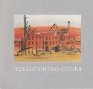 Immagine del venditore per Russia's Hero Cities on the 60th Anniversary of Victory in WW2 - An Exhibition of Paintings by Janet Treloar venduto da timkcbooks (Member of Booksellers Association)