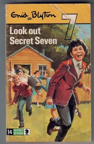 Look out Secret Seven