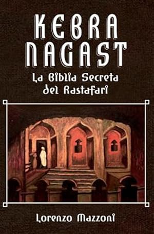 Imagen del vendedor de Kebra Nagast: La Biblia Secreta del Rastafari (Nueva Edicio?n En Espaol) -Language: spanish a la venta por GreatBookPrices