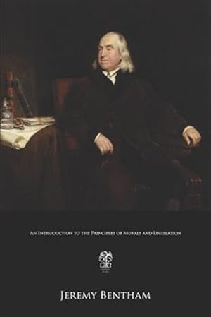Seller image for An Introduction to the Principles of Morals and Legislation for sale by GreatBookPrices