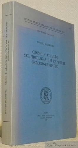 Bild des Verkufers fr Orosio e Ataulfo nell'ideologia dei rapporti Romano-Barbarici. Studi Storici - Fasc. 174 - 177. zum Verkauf von Bouquinerie du Varis