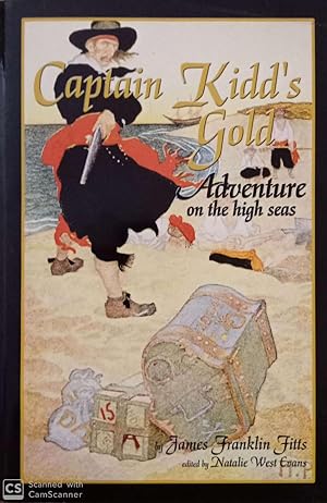 Seller image for Captain's Kidd's Gold. Adenture on the High Seas for sale by Llibres Capra